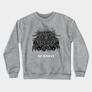 Be Brave - Bharat Parv Crewneck Sweatshirt